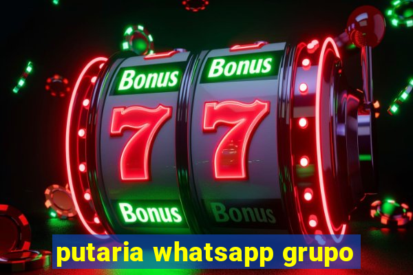 putaria whatsapp grupo